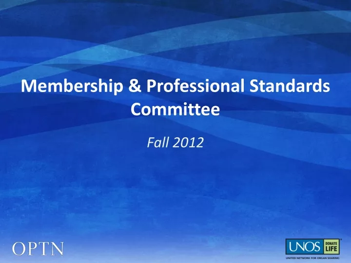 membership professional standards committee