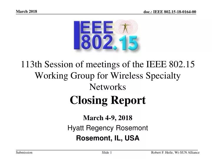 113th session of meetings of the ieee 802 15 working group for wireless specialty networks