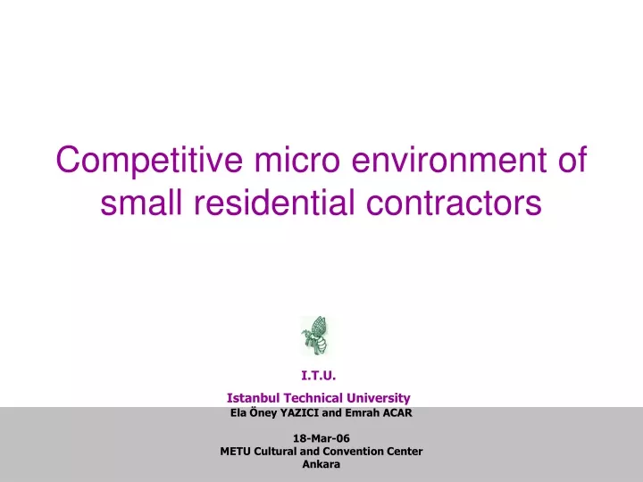 competitive micro environment of small residential contractors