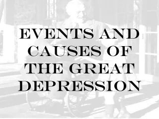 Events and causes of The Great Depression