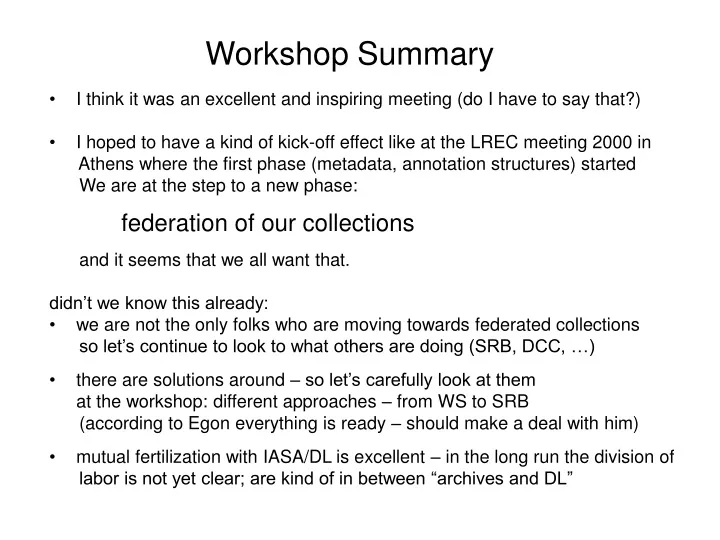 workshop summary