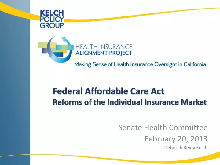 federal affordable care act reforms of the individual insurance market