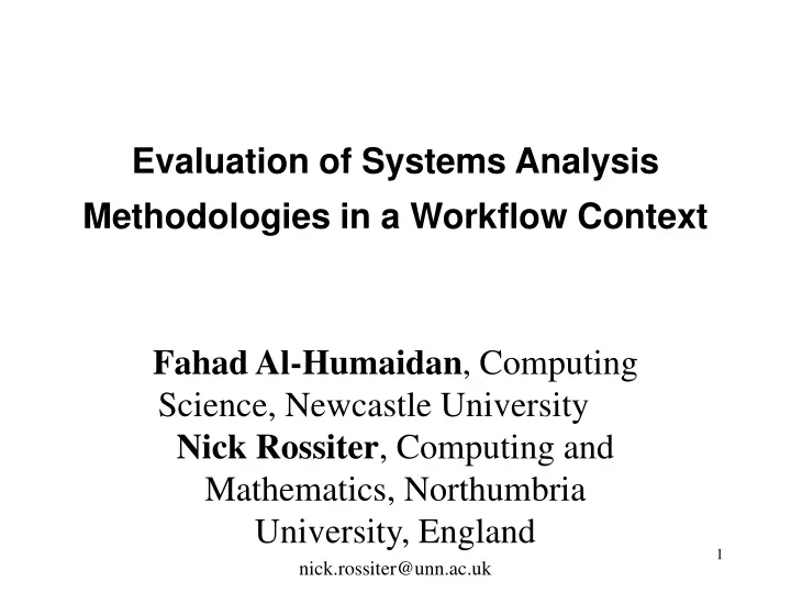 evaluation of systems analysis methodologies in a workflow context