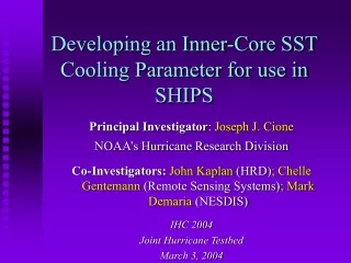 Developing an Inner-Core SST Cooling Parameter for use in SHIPS