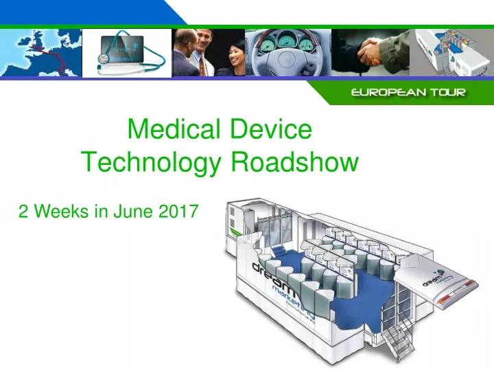 medical device technology roadshow