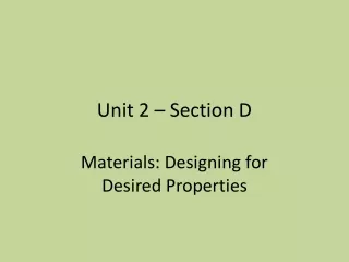 Unit 2 – Section D