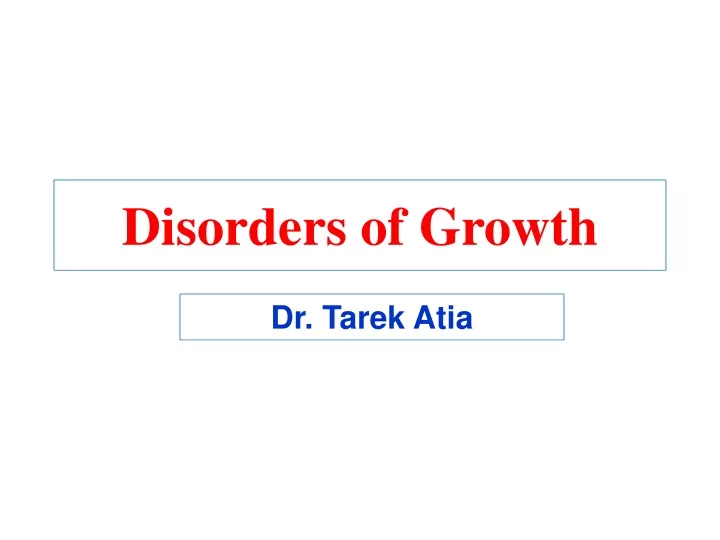 disorders of growth