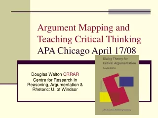 Argument Mapping and Teaching Critical Thinking  APA Chicago April 17/08