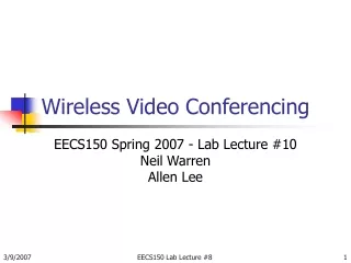 Wireless Video Conferencing