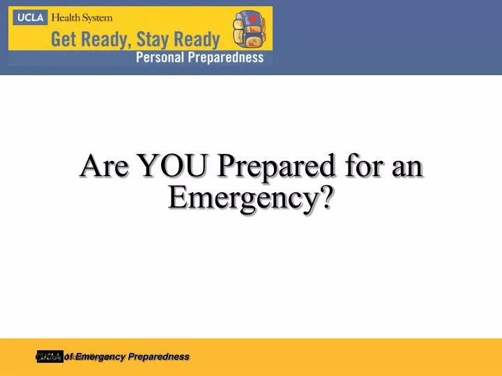 are you prepared for an emergency