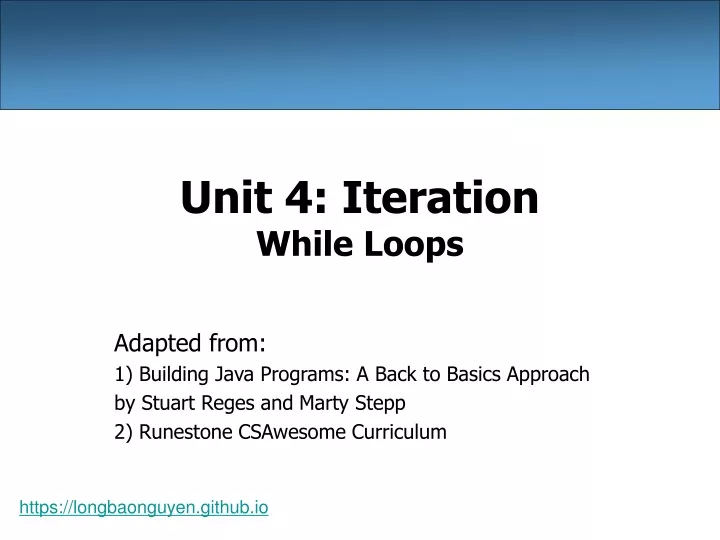 unit 4 iteration while loops