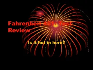 Fahrenheit 451: Test Review