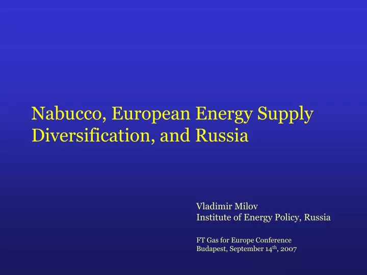 nabucco european energy supply diversification and russia