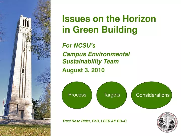 issues on the horizon in green building for ncsu