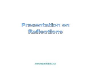 Presentation on Reflections