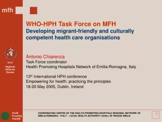 WHO-HPH Task Force on MFH