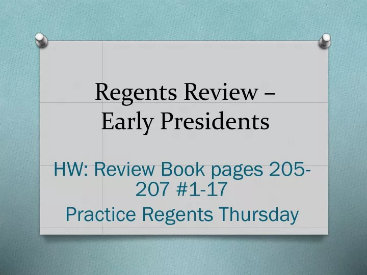 regents review early presidents