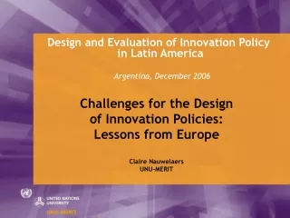 Design and Evaluation of Innovation Policy  in Latin America Argentina, December 2006