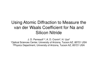 Using Atomic Diffraction to Measure the van der Waals Coefficient for Na and Silicon Nitride