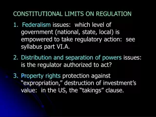 CONSTITUTIONAL LIMITS ON REGULATION