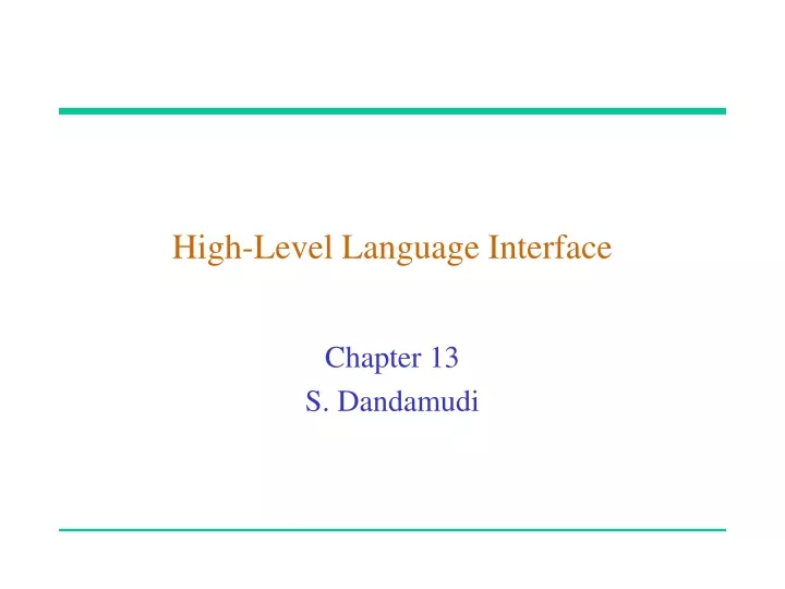 high level language interface