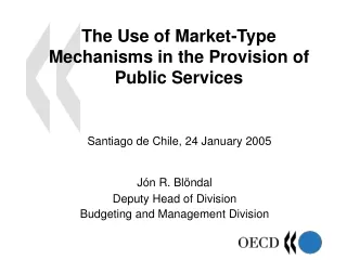 The Use of Market-Type Mechanisms in the Provision of Public Services