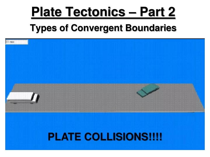 plate tectonics part 2
