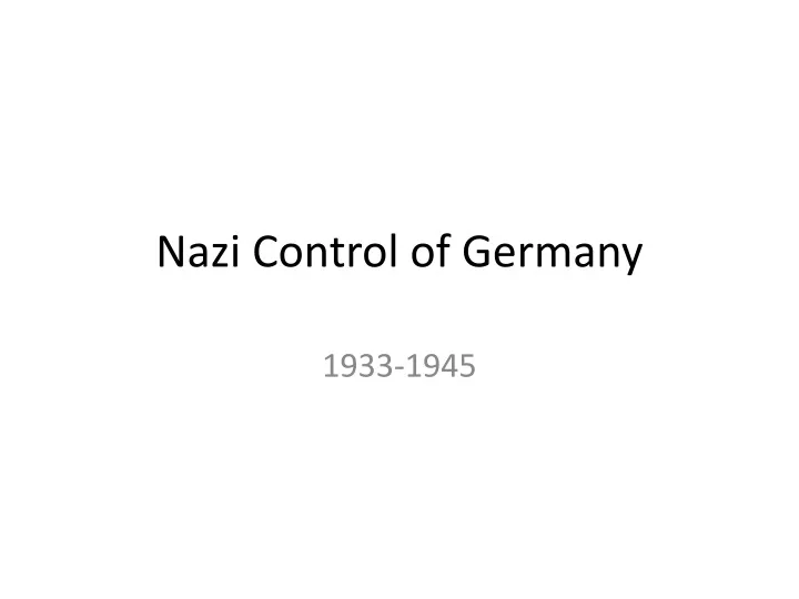 nazi control of germany