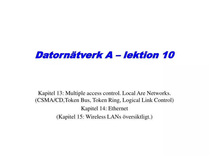 datorn tverk a lektion 10