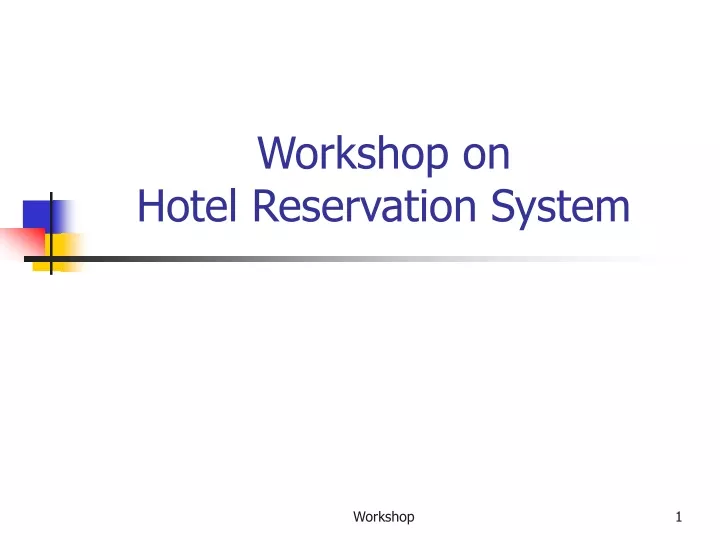 workshop on hotel reservation system