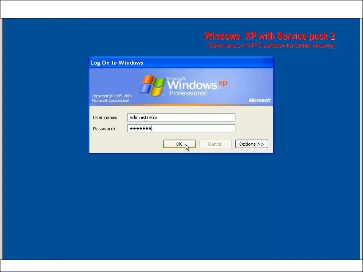 windows xp with service pack 2 optionally on ntfs partition for better security