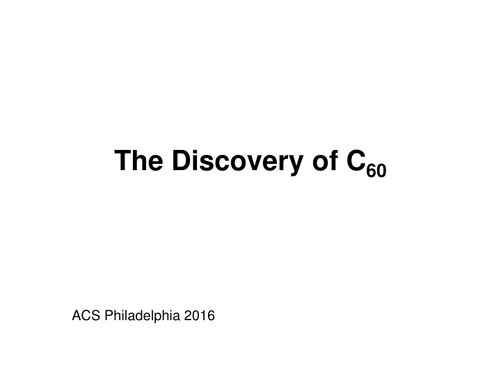 the discovery of c 60