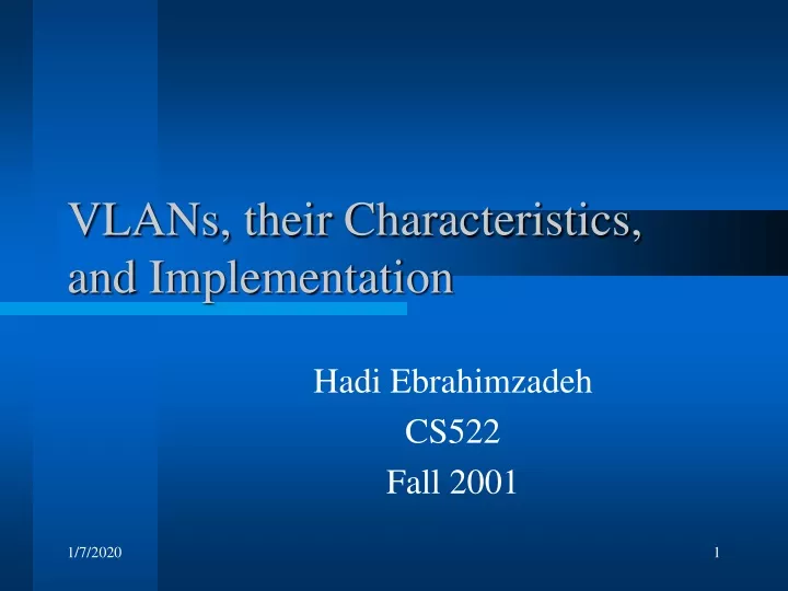 vlans their characteristics and implementation