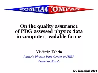 On the quality assurance  of PDG assessed physics data  in computer readable forms