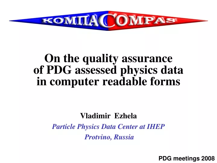 on the quality assurance of pdg assessed physics data in computer readable forms