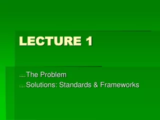 LECTURE 1