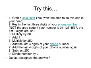 Try this…
