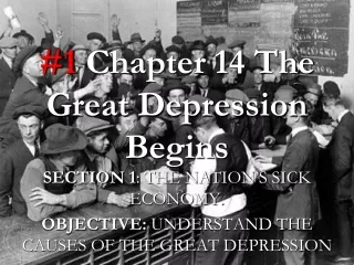 #1 Chapter 14 The Great Depression Begins