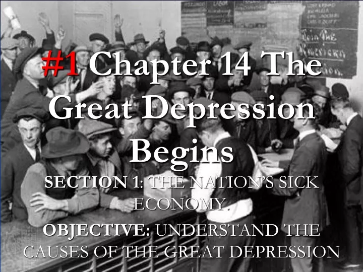 1 chapter 14 the great depression begins