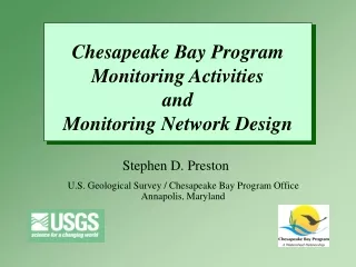 Chesapeake Bay Program Monitoring Activities and  Monitoring Network Design