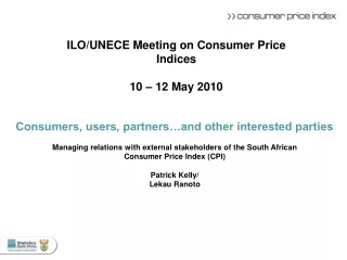 ILO/UNECE Meeting on Consumer Price Indices 10 – 12 May 2010