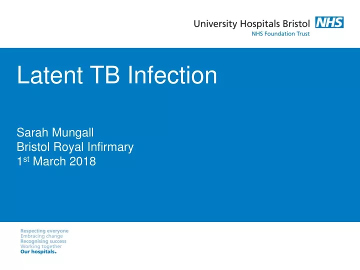 latent tb infection sarah mungall bristol royal