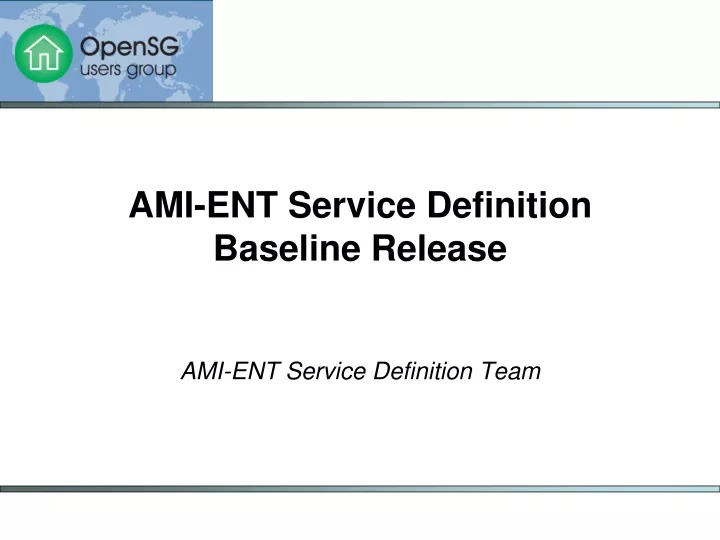 ami ent service definition baseline release