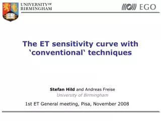 The ET sensitivity curve with ‘conventional‘ techniques
