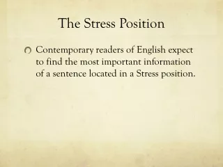 The Stress Position