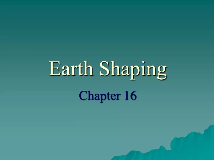 earth shaping