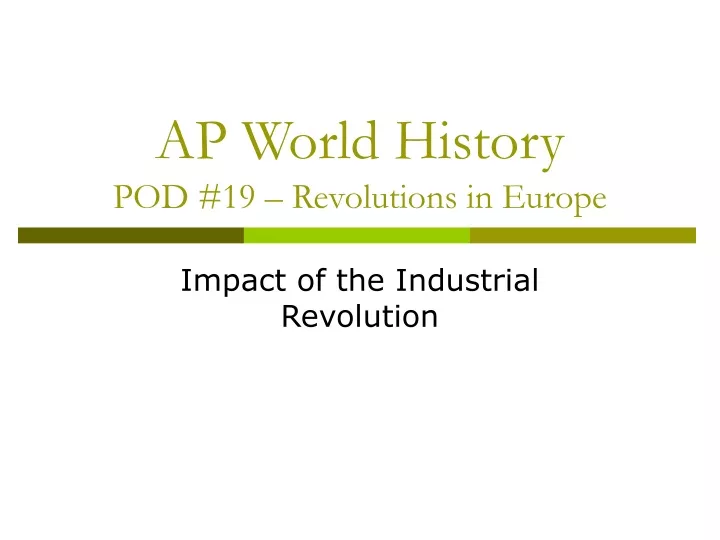 ap world history pod 19 revolutions in europe