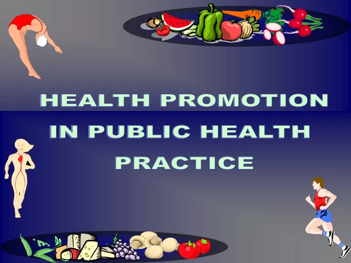 health promotion in public health practice
