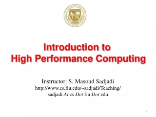 Instructor: S. Masoud Sadjadi cs.fiu/~sadjadi/Teaching/