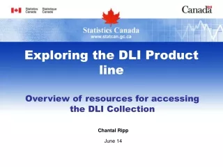 Overview of resources for accessing the DLI Collection